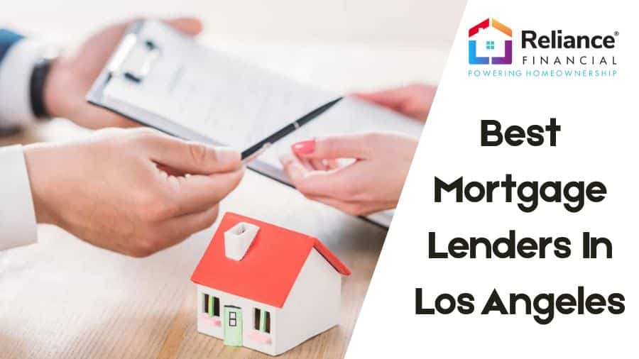 Mortgage Lenders In Los Angeles
