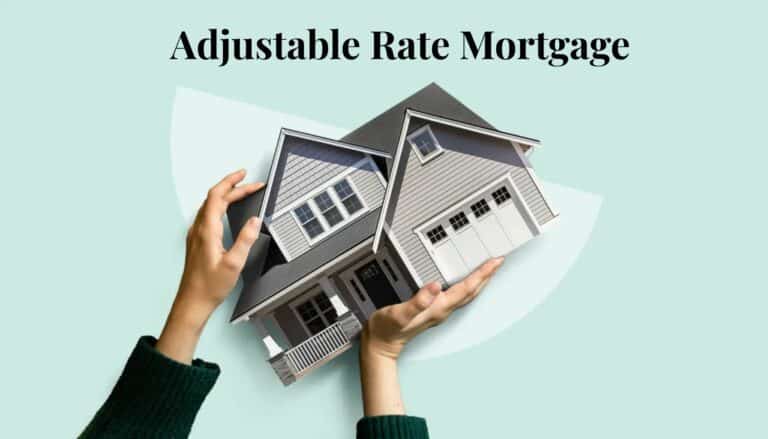 Adjustable Rate Mortgage