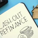 What is a Cash Out Refinance? A Complete Overview